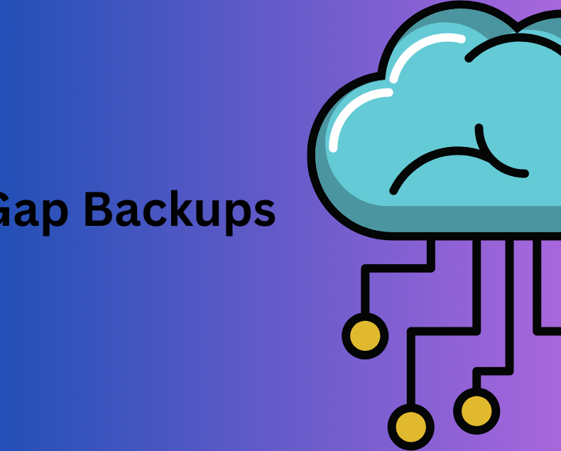 Air Gap Backups: What are They and How Can They Protect Your Data?