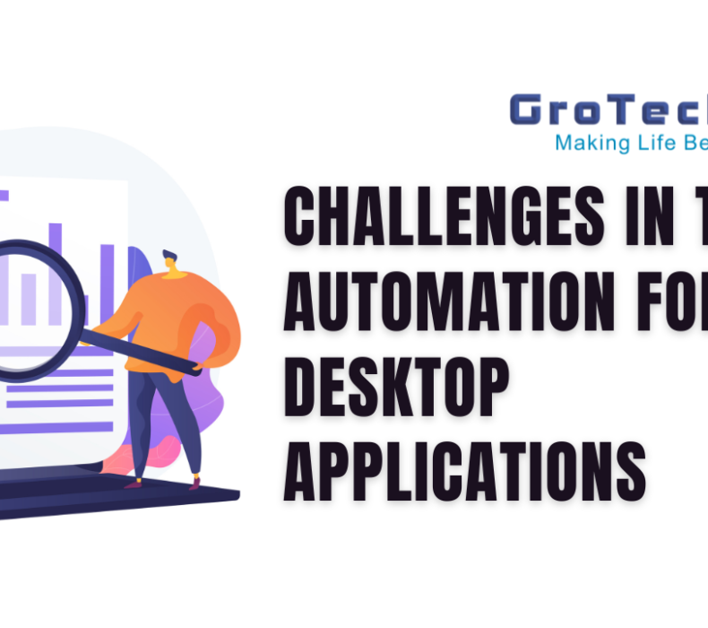 Challenges in Test Automation for Desktop Applications