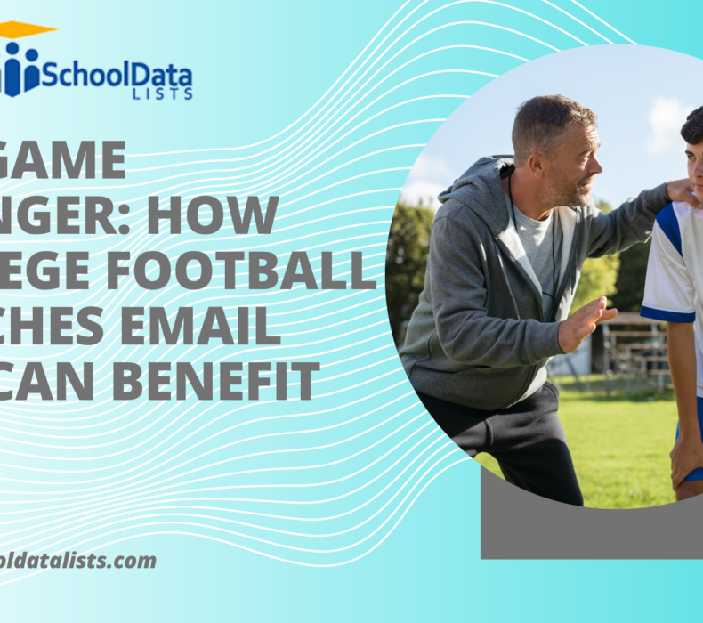 The Game Changer: How College Football Coaches Email List Can Benefit You
