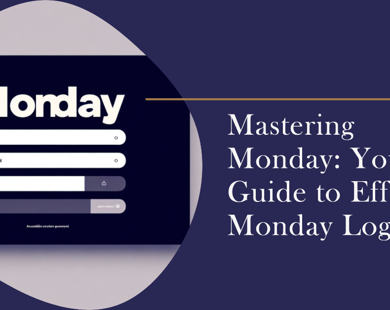 Mastering Monday: Your Guide to Effortless Monday Login!