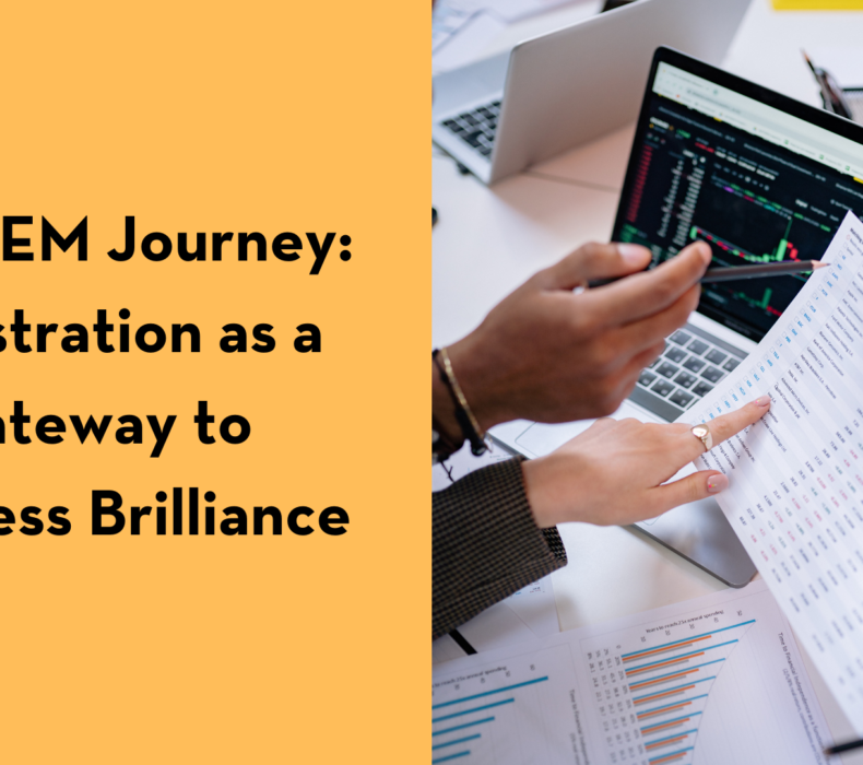 The GEM Journey: Registration as a Gateway to Business Brilliance