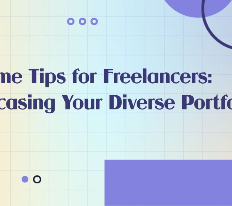 Resume Tips for Freelancers: Showcasing Your Diverse Portfolio