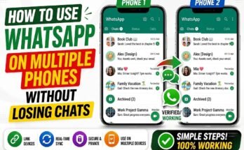 How to Use WhatsApp on Multiple Phones Without Losing Chats